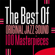 The Best of Original Jazz Sound - 100 Masterpieces | Art Blakey