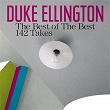 The Best of the Best - 142 Takes | Duke Ellington