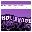 Deluxe: Les musiques des grands classiques du cinéma | The Big Screen Orchestra