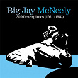 20 Masterpieces (1951-1952) | Big Jay Mc Neely