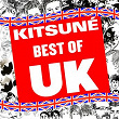 Kitsuné: Best of UK | Citizens!