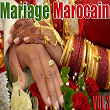 Mariage marocain, Vol. 3 | Youmni Rabii