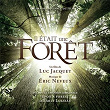 Il était une forêt (Bande originale du film) | Eric Neveux