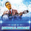 Dahmane el Harrachi, Best Of | Dahmane El Harrachi