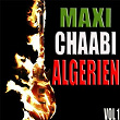 Maxi chaabi algérien, Vol. 1 | Dahmane El Harrachi