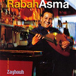 Zayhouh, bon vivant | Rabah Asma