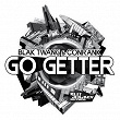 Go Getter - Single | Blak Twang