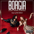 Borgia Season 3 (Original Soundtrack from the TV Series) | Eric Neveux