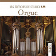 Les trésors de Studio SM - Orgue | André Isoir