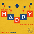Happy - The Best of Jazz for Smilin' | Oscar Peterson