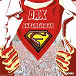 Dax Superfiesta | Zumbanda