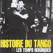 Histoire du tango: Les temps héroiques (1920-1939) | Orchestre Tipica Victor
