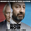 Baron noir (Bande originale de la série) | Evgueni Galpérine