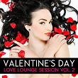 Valentine's Day - Love Lounge, Vol. 2 (Volume 2) | El Rubello