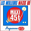 Maxis 80 : Programme 6/25 (Les meilleurs maxi 45T des années 80) | Jean Schulteis