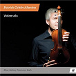 Violon solo | Patrick Cöhen-akenine