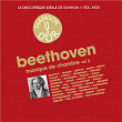 Beethoven: La musique de chambre II - La discothèque idéale de Diapason, Vol. 31 | Fritz Kreisler