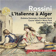 Rossini: L'Italienne à Alger (Les indispensables de Diapason) | Orchestra Del Teatro Alla Scala Di Milano