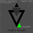 I Want You | Ricky Castelli