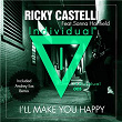 I'll Make You Happy | Ricky Castelli