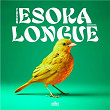 Esoka Longue | Yusan