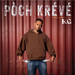 Pòch krévé | Kg