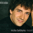 Nicolas Baldeyrou Plays Mozart | Nicolas Baldeyrou