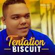 Tentation | Biscuit