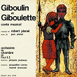 Giboulin et Giboulette | Robert Planel