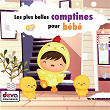 Les plus belles comptines pour bébé | Francine Chantereau