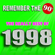 Remember the 90's : The Really Best of 1998 | The Top Orchestra
