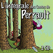 L'intégrale des contes de Perrault | Bernadette Le Saché