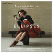 Ellipses | Anastasia Kobekina