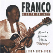 Bomba, Bomba, Mabe Mbongo: 1977 - 1978 - 1979 | Franco