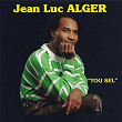 Tou sel - EP | Jean Luc Alger