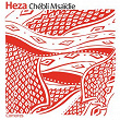 Heza | Chébli