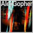 Alex Gopher (Digital Exclusive Collector) | Alex Gopher