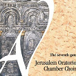 The seventh gate | Jerusalem Oratorio Chamber Choir