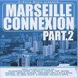 Marseille Connexion, Pt. 2 | Al Iman Staff