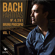 Bach: Partitas pour clavecin No. 4, 3 & 1, Vol. 1 | Bruno Procopio