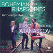 Bohemian Rhapsodies | Trio Atanassov