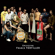 Ochestre Franck Tortiller (Shut Up'n Sing Yer Zappa) | Franck Tortiller
