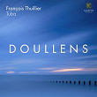 Doullens | François Thuillier