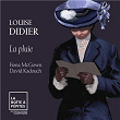 Louise Didier: La Pluie | Fiona Mcgown