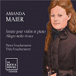 Amanda Maier: Sonate pour violon et piano en si mineur: III. Allegro molto vivace | Pierre Fouchenneret