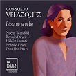 Consuelo Velázquez: Bésame mucho | Noëmi Waysfeld