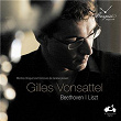 Gilles Vonsattel: Beethoven & Liszt | Gilles Vonsattel