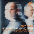 Beethoven: Complete Sonatas and Variations for Cello and Piano | Gary Hoffman