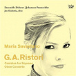 G.A. Ristori: Cantatas for Soprano & Oboe Concerto | María Savastano