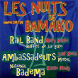 Les nuits de Bamako: Années 70 - 78 | Rail Band